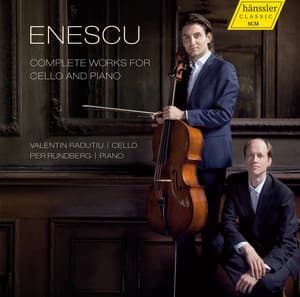 Enescu: Complete Works for Cello & Piano - George Enescu