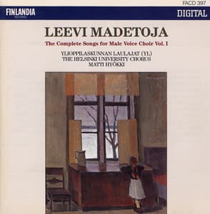 Leevi Madetoja: Complete Songs for Male Voice Choir Vol. 1 - Leevi Madetoja