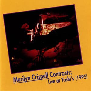 Crispell, Marilyn: Contrasts - Marilyn Crispell