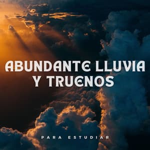 Abundante Lluvia Y Truenos Para Estudiar - Sonidos de lluvia pesada