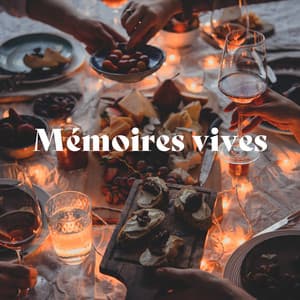 Mémoires vives: La nuit est encore jeune, Soirée entre amis, Musique de dîner - Jazz douce musique d'ambiance