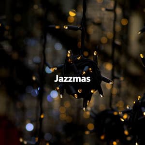 Jazzmas - Jazz Vibe Chill Out