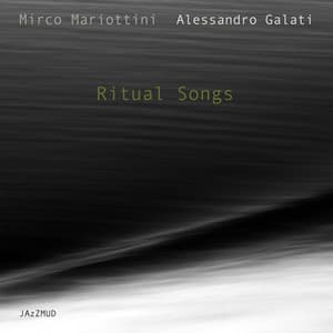 Ritual Songs - Mirco Mariottini