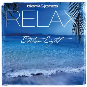 Relax Edition 8 - Blank & Jones