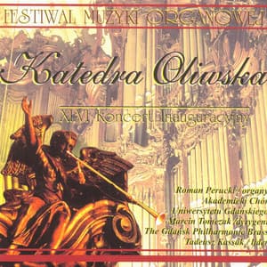 Organ Music from Oliwa Cathedral Gdansk - Roman Perucki