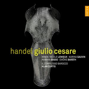 Handel: Giulio Cesare, HWV 17 - George Frideric Handel
