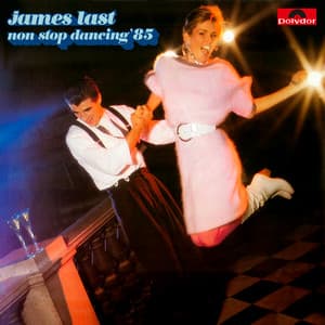 Non Stop Dancing '85 - James Last