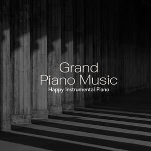 Grand Piano Music - Happy Instrumental Piano