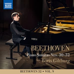 Beethoven 32, Vol. 9: Piano Sonatas Nos. 30-32 - Ludwig van Beethoven