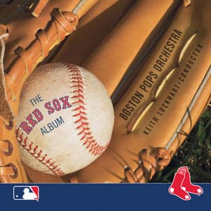 The Red Sox Album - Boston Pops Orchestra