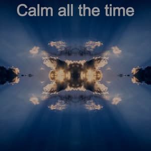 Calm All the Time - Lory Dem