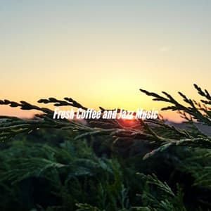 Fresh Coffee and Jazz Music - Jazz Office