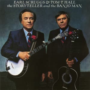 The Storyteller and the Banjo Man - Earl Scruggs