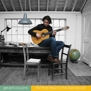 The First Beat Is the Last Sound - Gerard Cousins