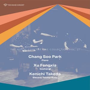 The House Concert Live Collection, Vol. 27: Chang Soo Park - Chang Soo Park