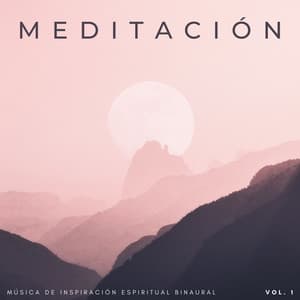 Meditación: Música De Inspiración Espiritual Binaural Vol. 1 - Inkognitone