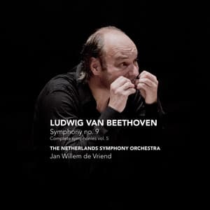 Beethoven: Symphony No. 9 - Complete Symphonies, Vol. 5 - Ludwig van Beethoven