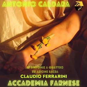 Antonio Caldara: 12 Sinfonie a quattro su Azione sacra - Antonio Caldara