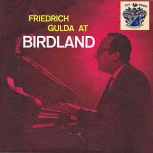 At Birdland - Friedrich Gulda