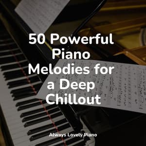 The Calming Sounds of 50 Timeless Piano Pieces - Piano Masters