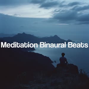 Meditation Binaural Beats - Binaural Beats