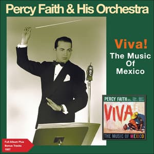 Viva! The Music of Mexico - Percy Faith & His Orchestra