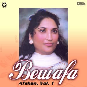 Bewafa, Vol. 1 - Afshan