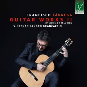 Francisco Tárrega: Complete Guitar Works, Vol. 2 - Francisco Tárrega