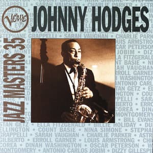 Jazz Masters 35: Johnny Hodges - Johnny Hodges