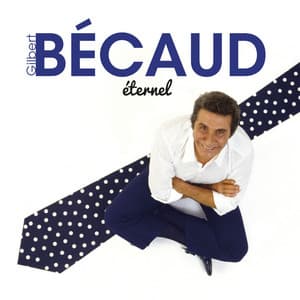 Eternel - Gilbert Bécaud