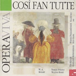 Mozart: Cosi Fan Tutte - Wolfgang Amadeus Mozart