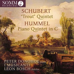 Schubert & Hummel: Piano Quintets - Peter Donohoe
