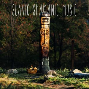 Slavic Shamanic Music: Healing Meditation, Mystical Experience, Deep Spirituality - Spiritual Healing Guru