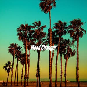 Mood Changer - Coffee Bar Playlist