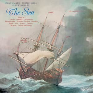 The Sea: 200 Years of Sea-Inspired Songs - Sarah Walker