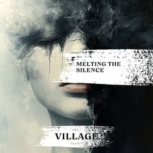 Melting the Silence - Zen from Village