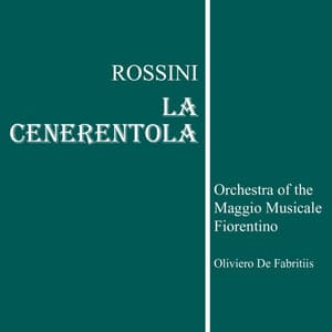 La Cenerentola - Gioachino Rossini