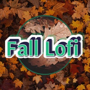 Maple Melodies - Lush Lofi Soundscapes for Autumn Inspiration - Fall Lofi
