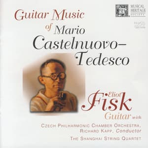 Guitar Music Of Mario Castelnuovo-Tedesco - Mario Castelnuovo-Tedesco