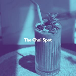 The Chai Spot - Coffee Shop Chill Out Beats