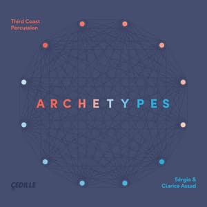 Archetypes - Clarice Assad