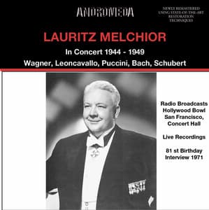 Lauritz Melchior in Concert 1944 - 1949 - Lauritz Melchior
