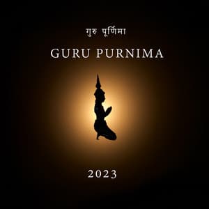 गुरु पूर्णिमा Guru Purnima 2023 - Reverence And Gratitude In Music - Hindu Zone