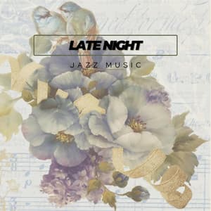 Late Night Jazz Music - Jazz Ballad
