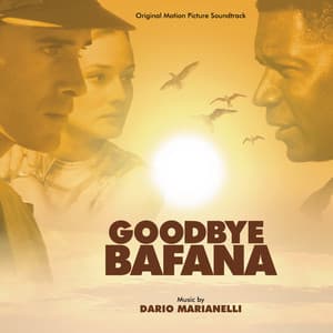 Goodbye Bafana - Dario Marianelli