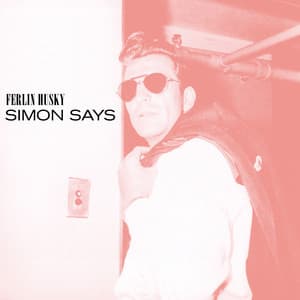 Simon Says - Ferlin Husky