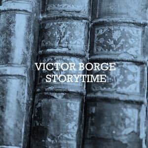 Storytime - Victor Borge