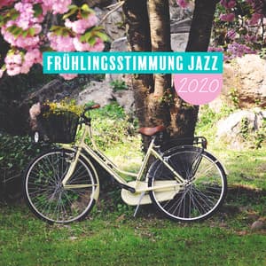 Frühlingsstimmung Jazz 2020 - Wine Bar Akademie