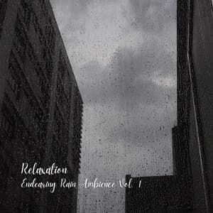 Relaxation: Endearing Rain Ambience Vol. 1 - Smooth Jazz Relax