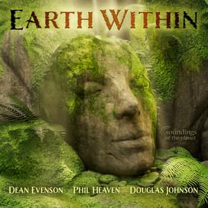 Earth Within - Dean Evenson